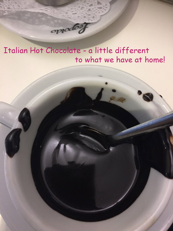 Italian hot chocolate is kind of like mud!